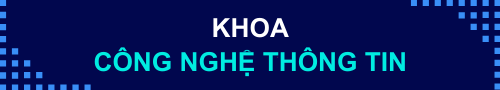 HCE – Khoa Công nghệ thông tin